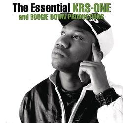 Cover of The Essential Boogie Down Productions / KRS-One