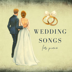 Wedding Songs for Piano