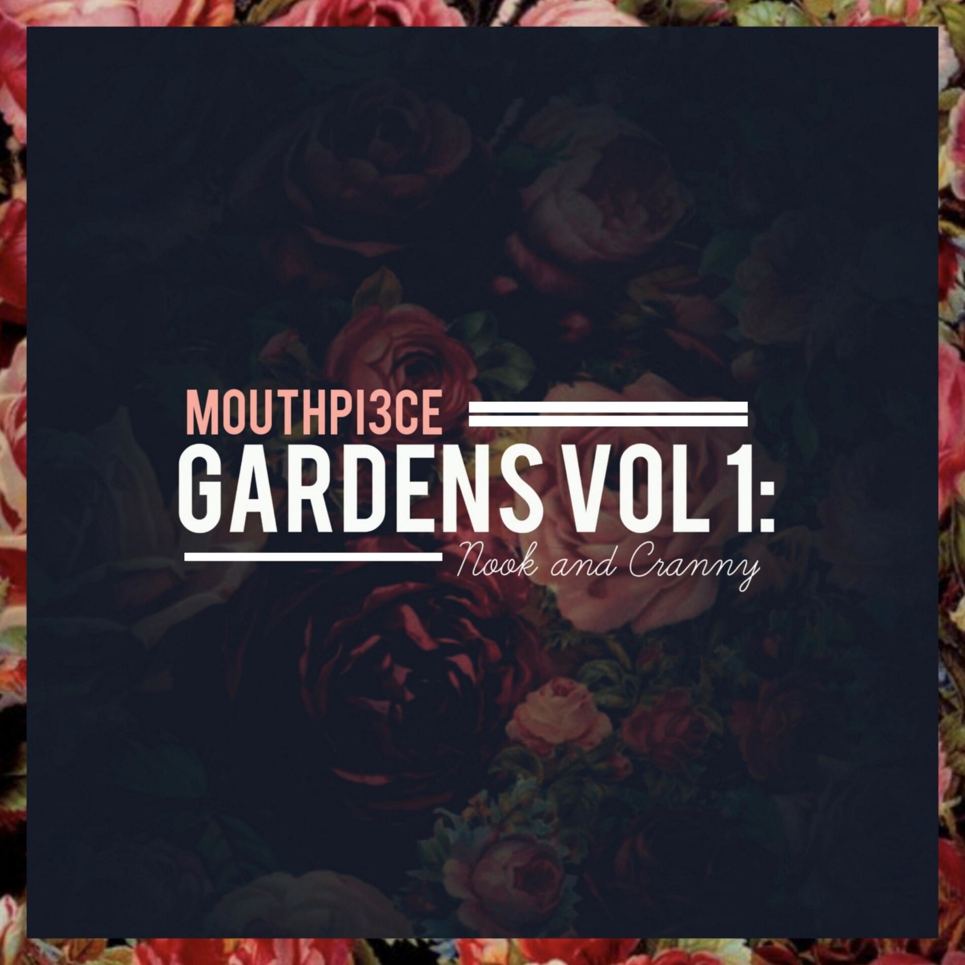 Album cover of Gardens Vol 1: Nook and Cranny Ep