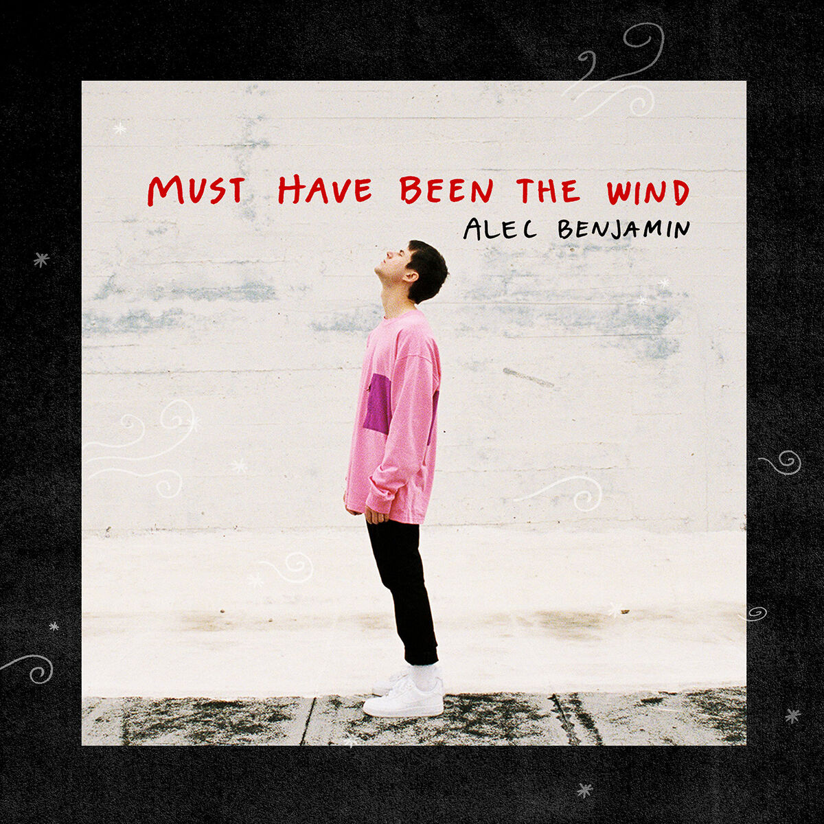 Album cover of Must Have Been The Wind