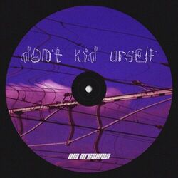 Cover of Don't Kid Urself
