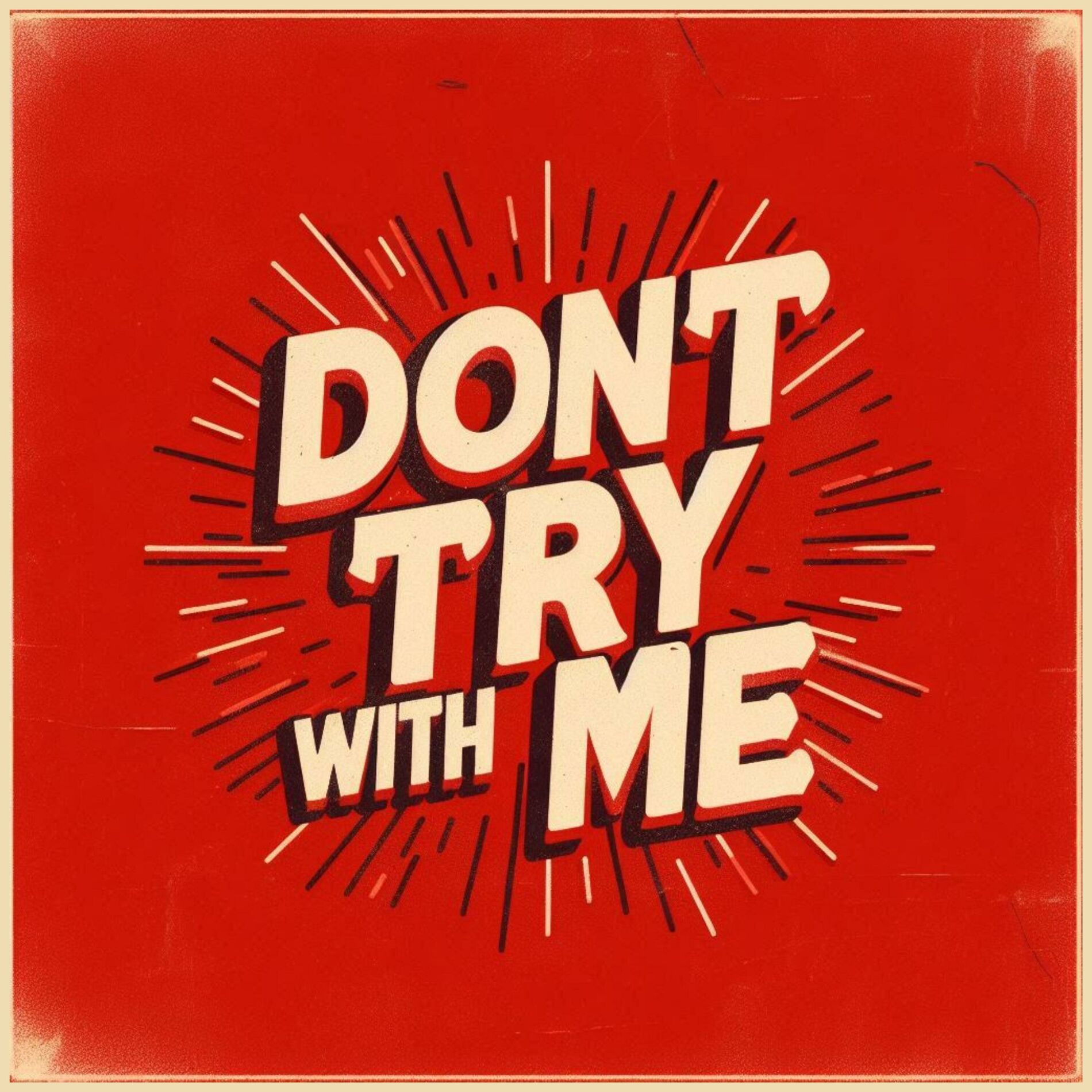 Album cover of Don't Try with Me