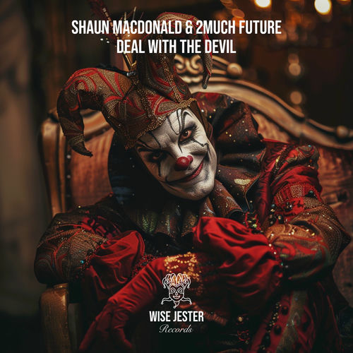  Shaun Macdonald & 2Much Future - Deal With the Devil (2025) 
