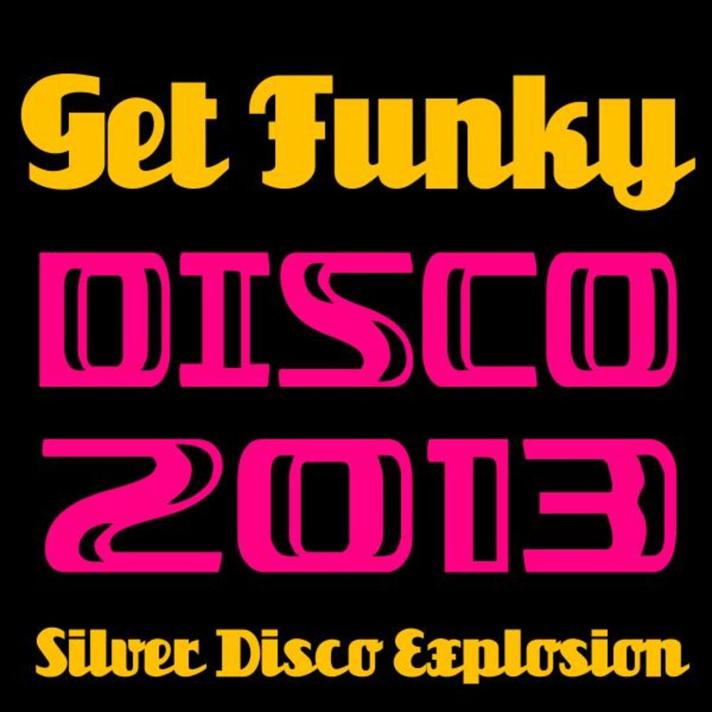 Picture of Get Funky - Disco 2013