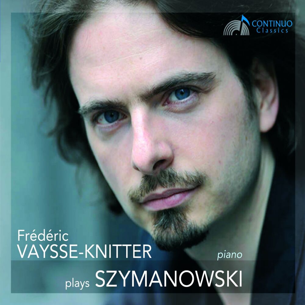 Picture of Frédéric Vaysse-Knitter Plays Szymanowski