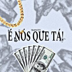 Cover of É Nós Que Tá