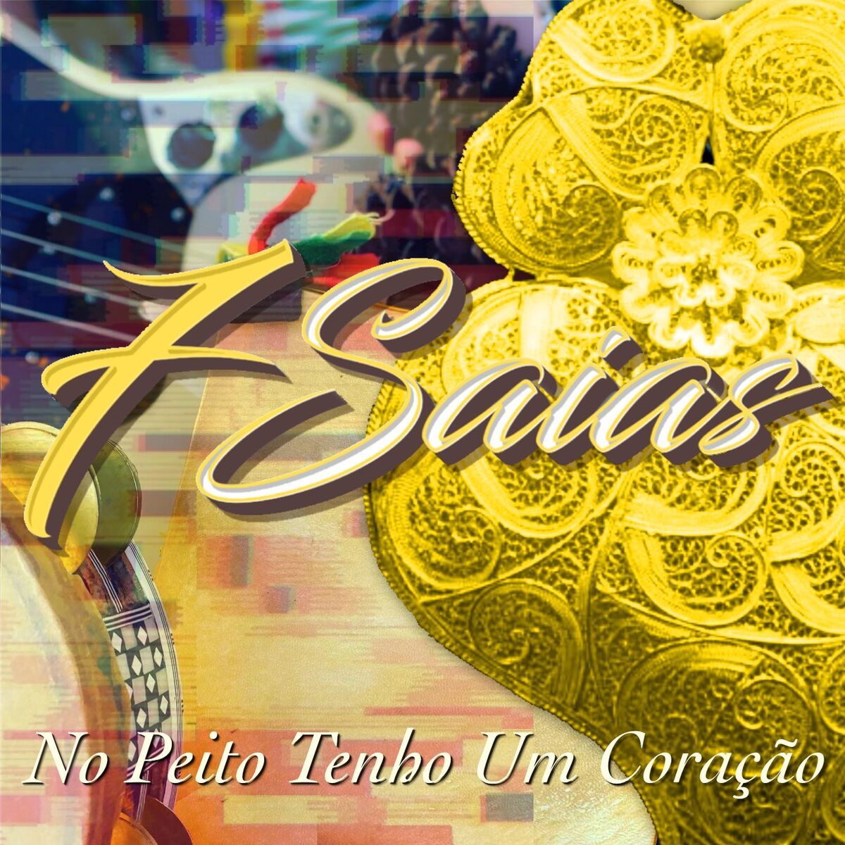 Album cover of No Peito Tenho um Coração