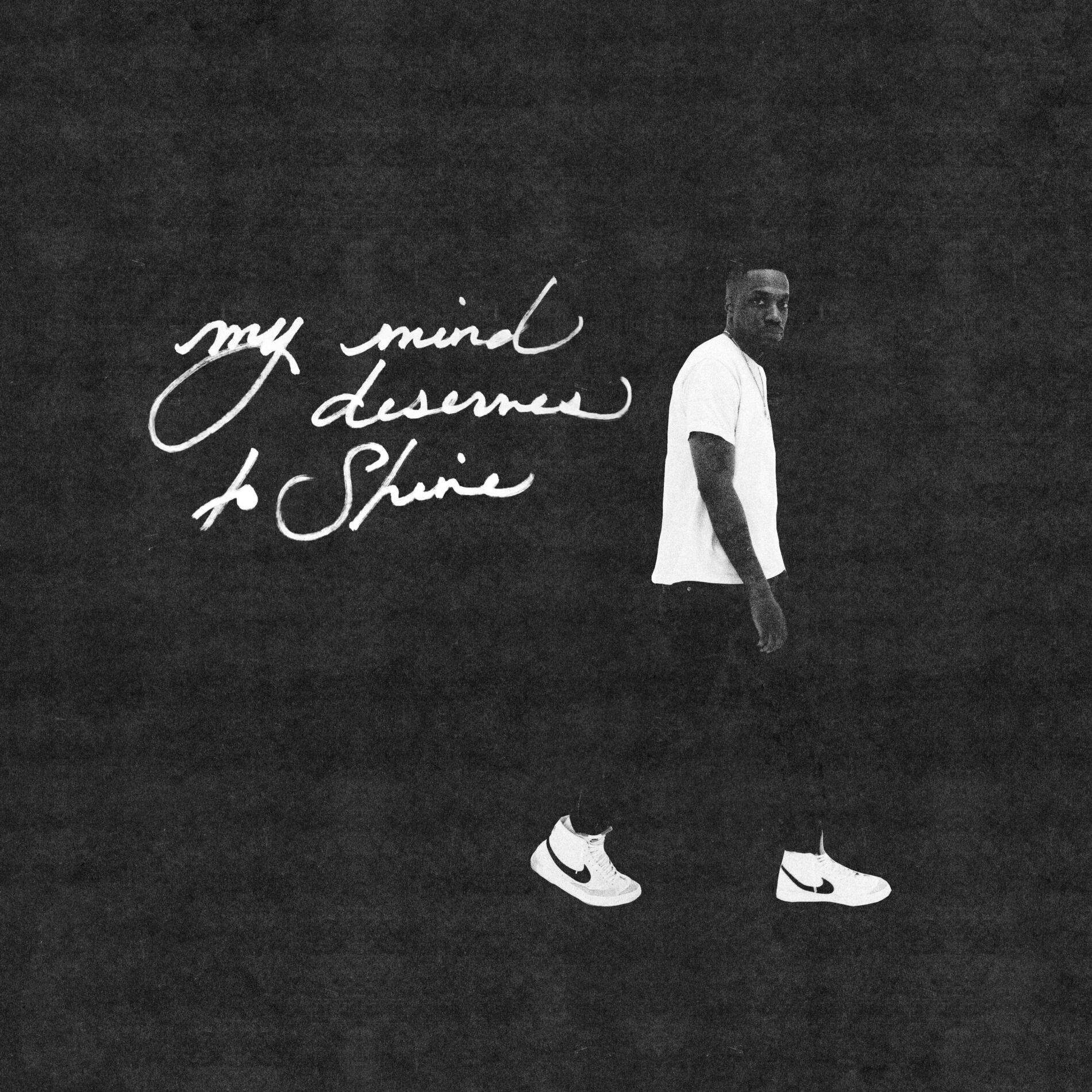 Album cover of My Mind Deserves To Shine