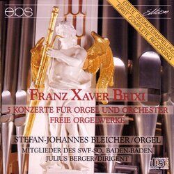 Cover of Franz Xaver Brixi - 5 Concertos for Organ and Orchestra & Organ Works