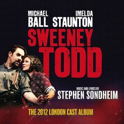 Cover of Sweeney Todd (The 2012 London Cast Recording)