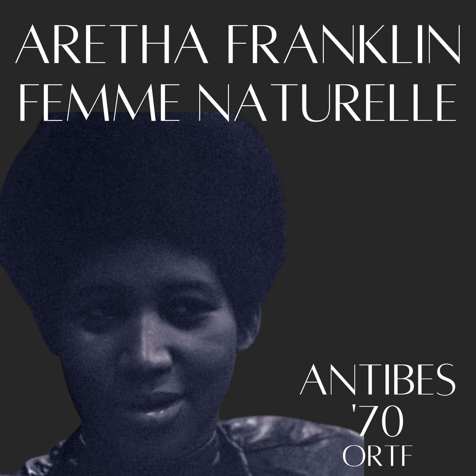 Album cover of femme naturelle (Live Antibes '70)