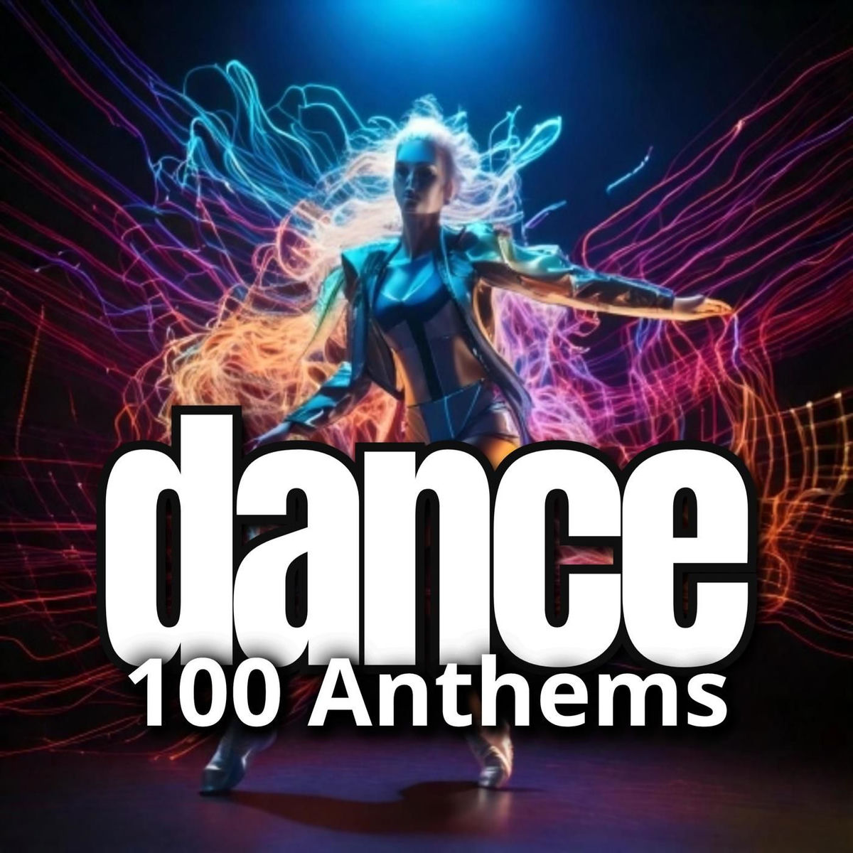 Album picture of Dance 100 Anthems