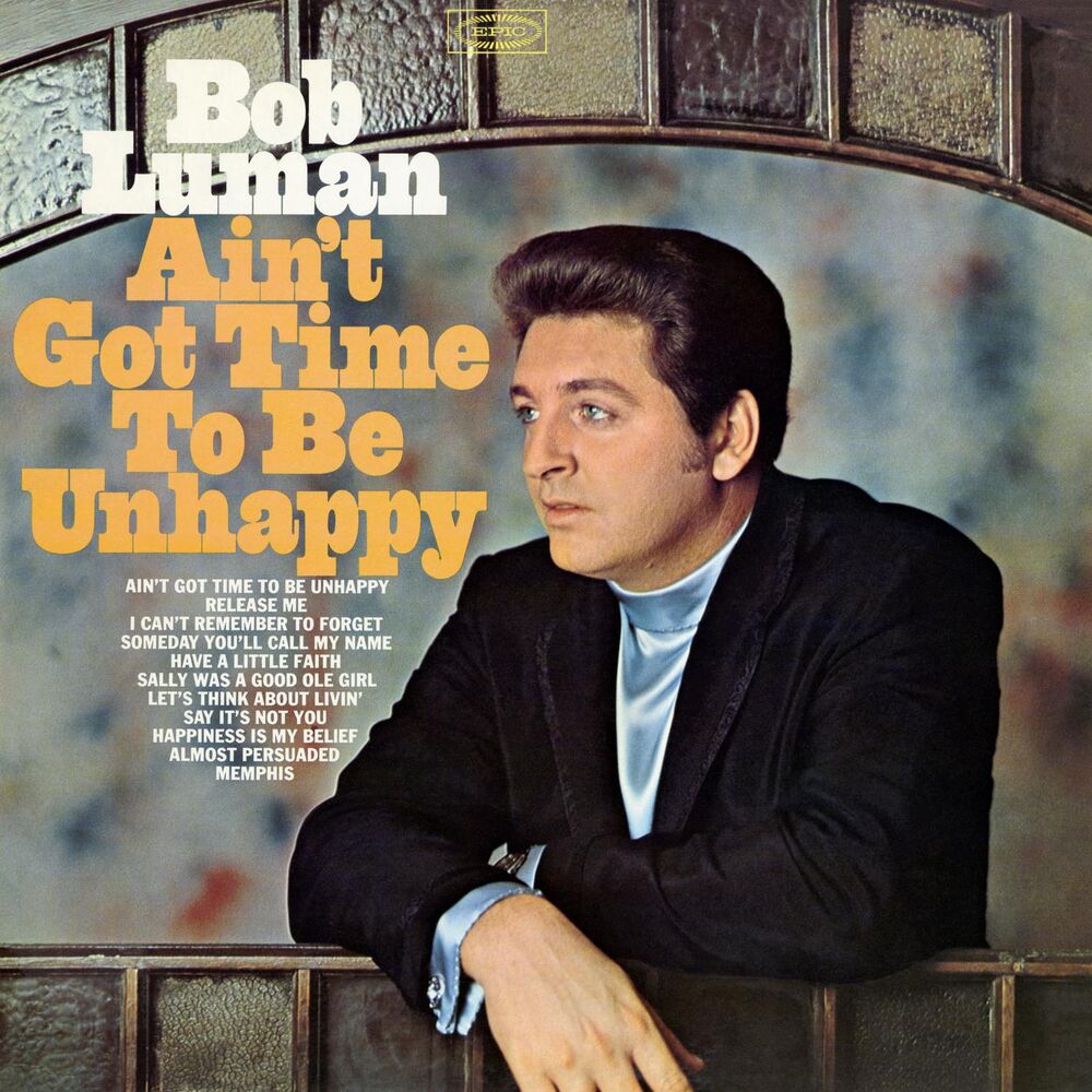 Picture of Ain't Got Time to Be Unhappy