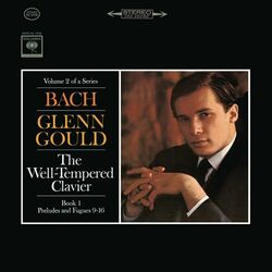 Cover of Bach: The Well-Tempered Clavier, Book I, Preludes & Fugues Nos. 9-16, BWV 854-861 (Gould Remastered)