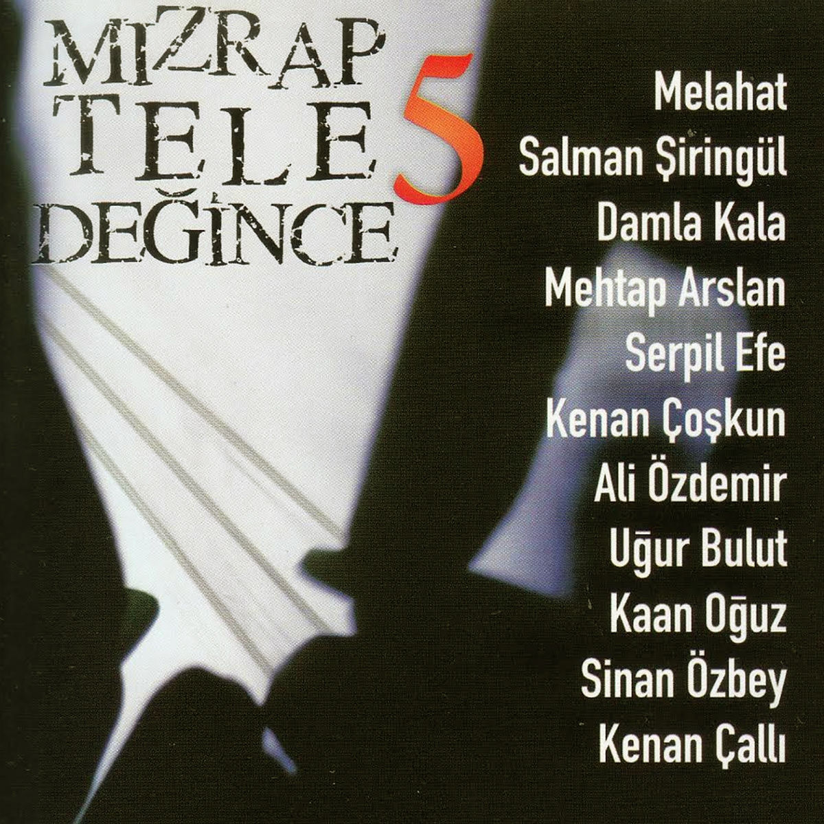 Album cover of Mızrap Tele Değince, Vol.5
