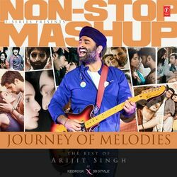 Cover of Journey Of Melodies: The Best Of Arijit Singh Non-Stop Mashup