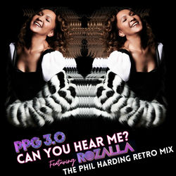 Can You Hear Me? (The Phil Harding Retro Mix)