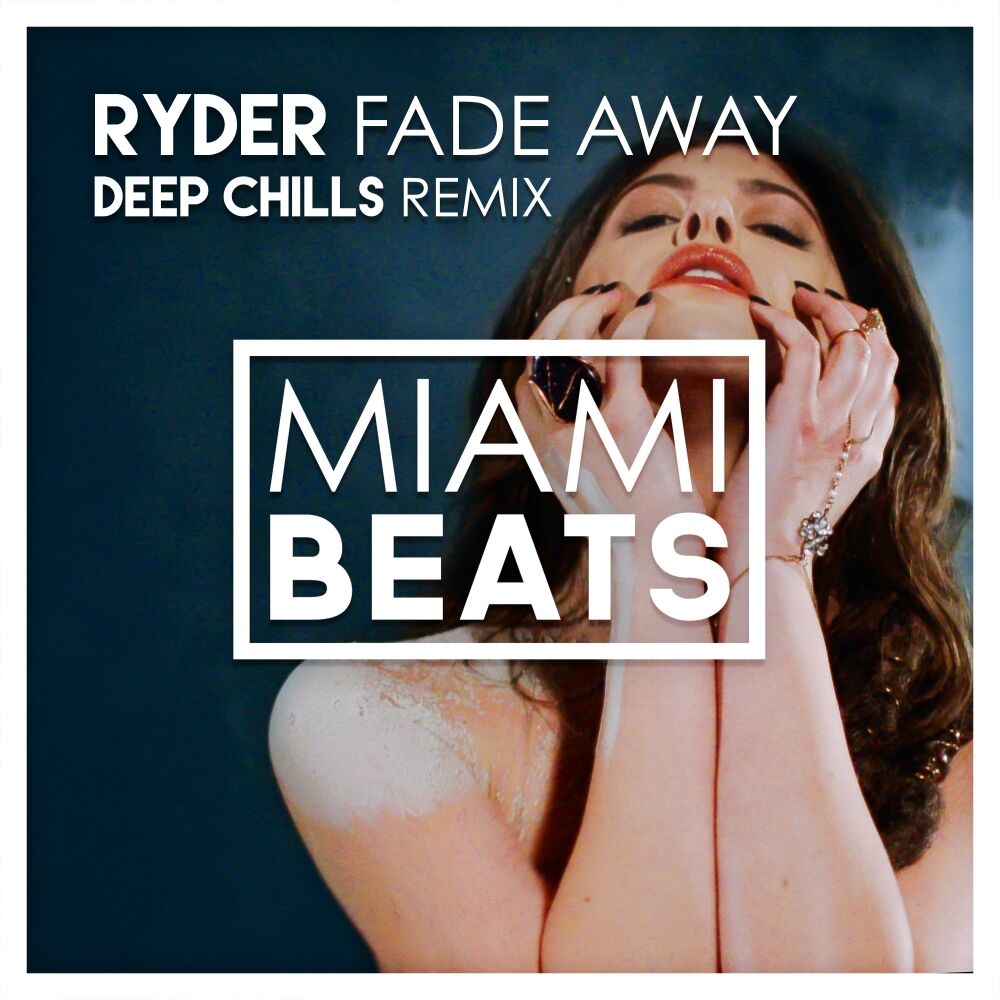 Picture of Fade Away (Deep Chills Remix)