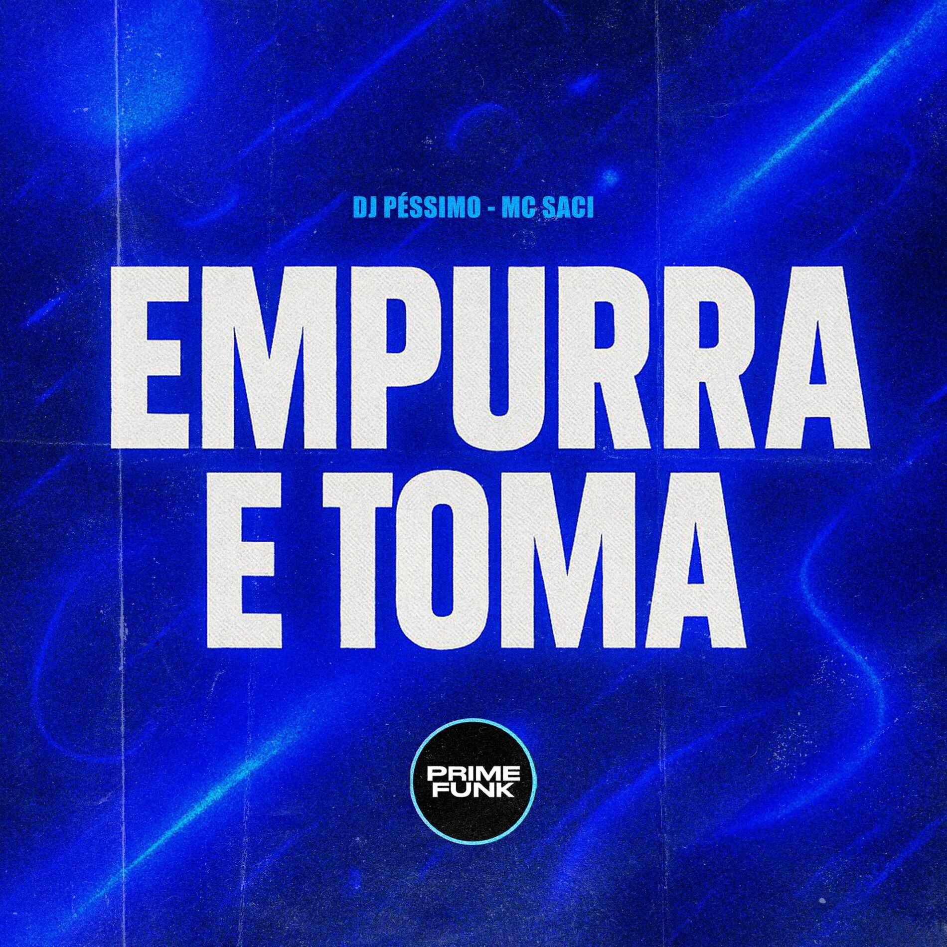 Album cover of Empurra e Toma