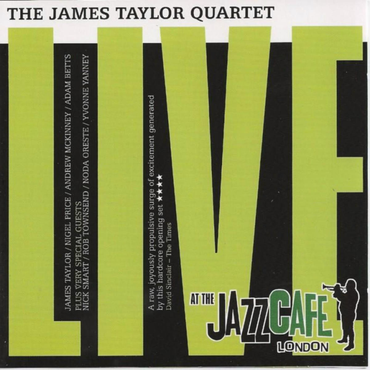Album cover of Live At The Jazz Cafe