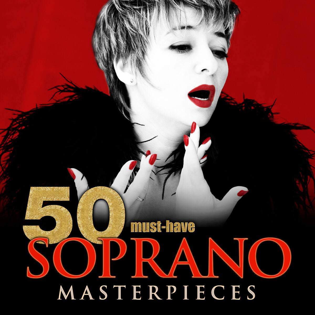 Album cover of 50 Must-Have Soprano Masterpieces