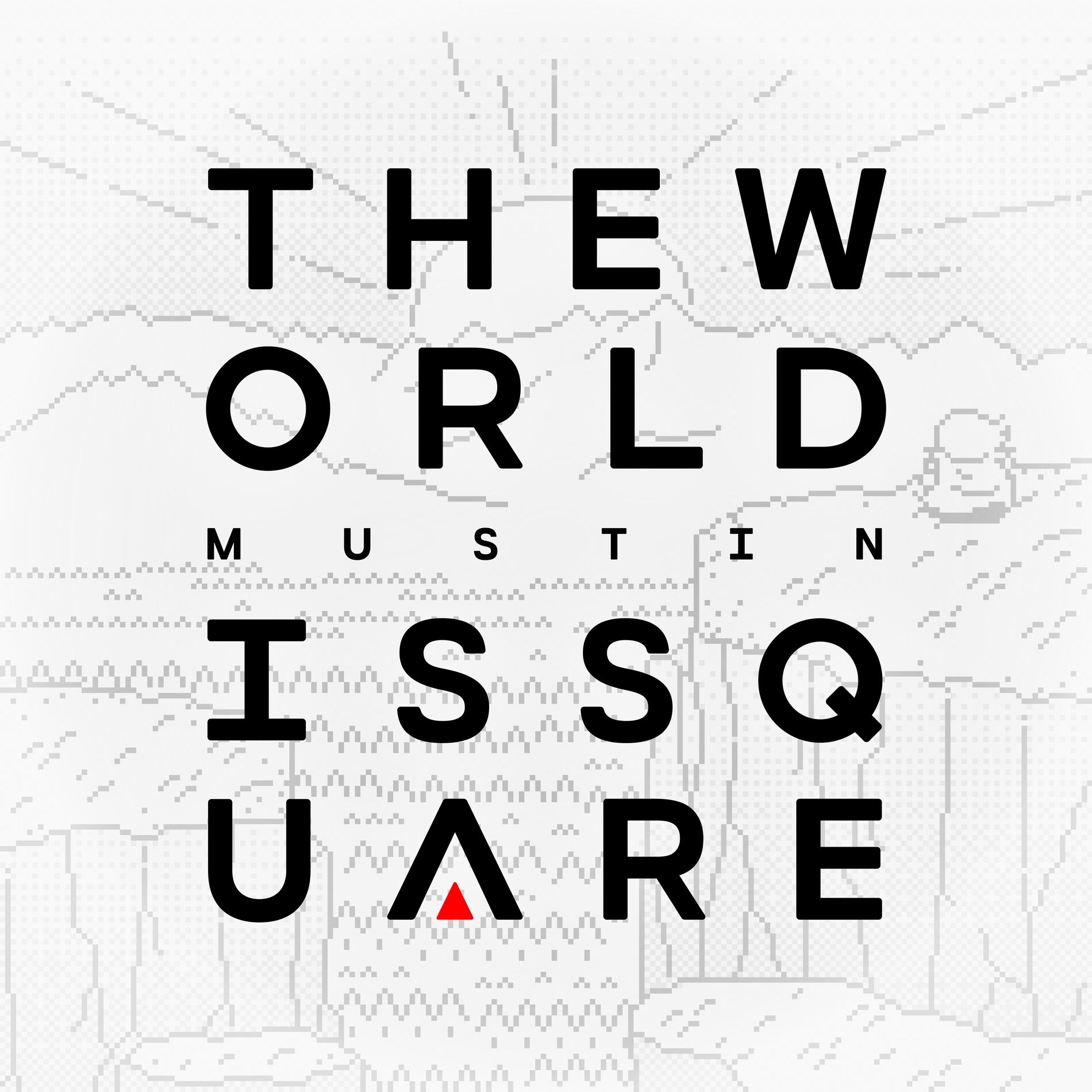 Album cover of The World is Square