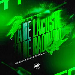 Cover of Tá de Lacoste, Tá de Radinho