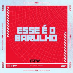 Cover of Esse É o Barulho