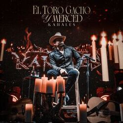 El Toro Gacho y Merced (En Vivo)