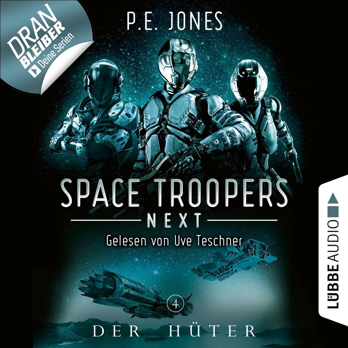 Album cover of Der Hüter - Space Troopers Next, Folge 4 (Ungekürzt)