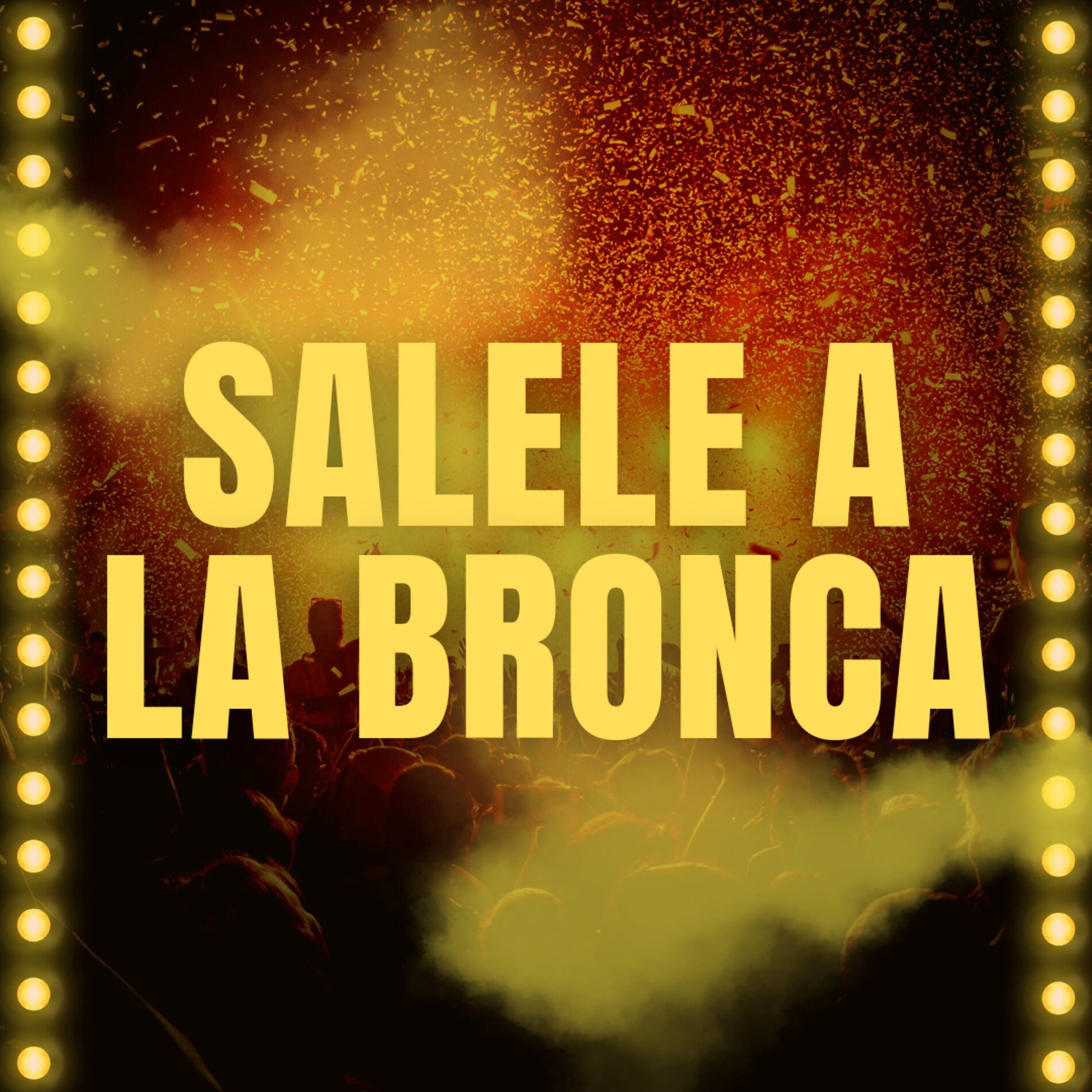 Album cover of Salele a la bronca