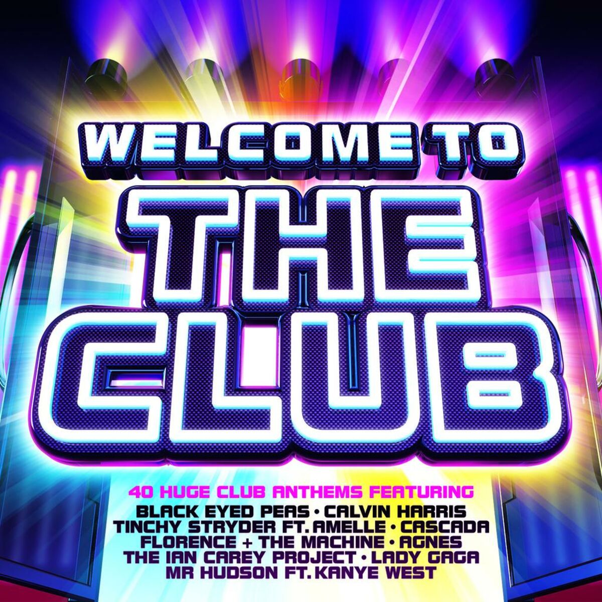 Album cover of Welcome To The Club