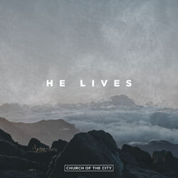Cover of He Lives (Live)