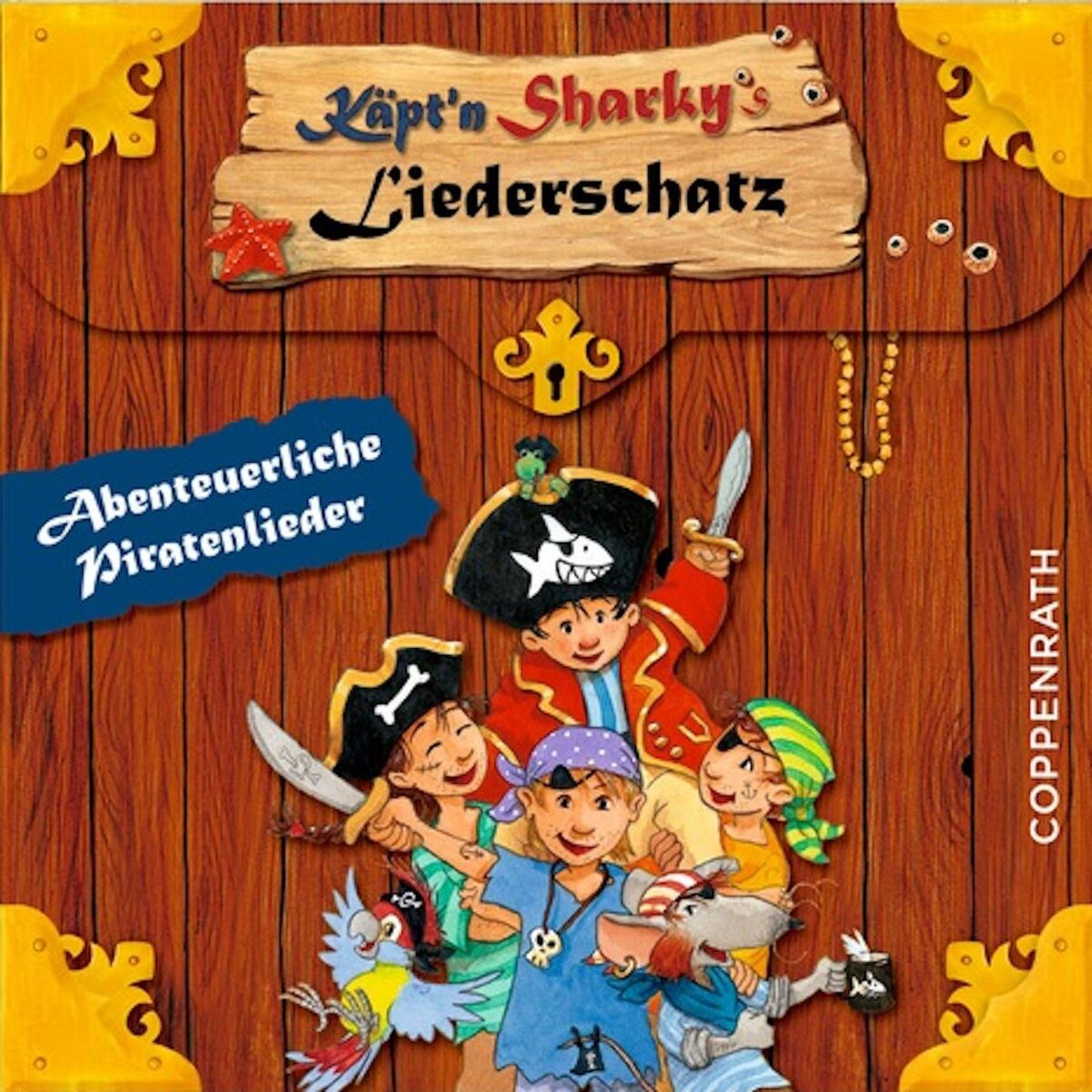 Album cover of Käpt'n Sharkys Liederschatz: Abenteuerliche Piratenlieder