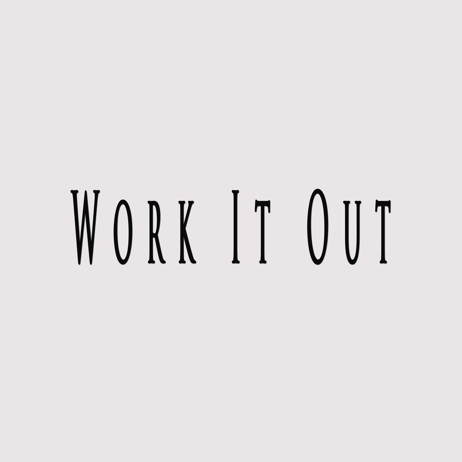 Album cover of Work It Out (feat. Fifty Vinc)