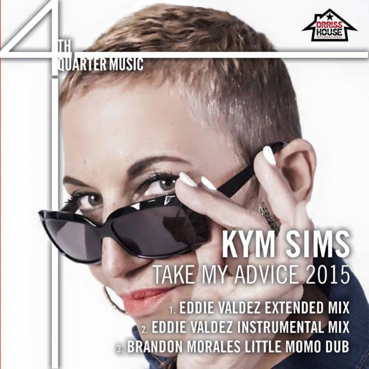 Album cover of Take My Advice 2015