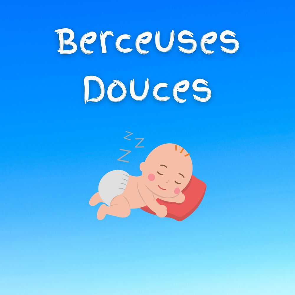 Picture of Berceuses Douces (Pour les Rêves Paisibles de Votre Bébé)