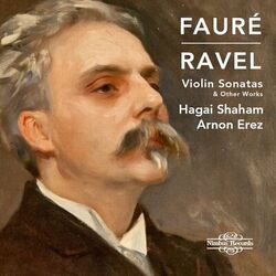 Cover of Fauré & Ravel: Violin Sonatas and Other Works