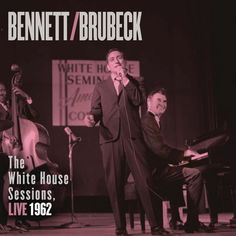 Picture of Bennett & Brubeck: The White House Sessions, Live 1962