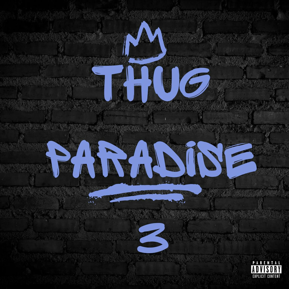 Album cover of Thug Paradise 3