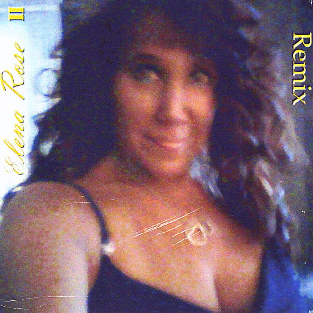 Picture of Elena Rose II Remix