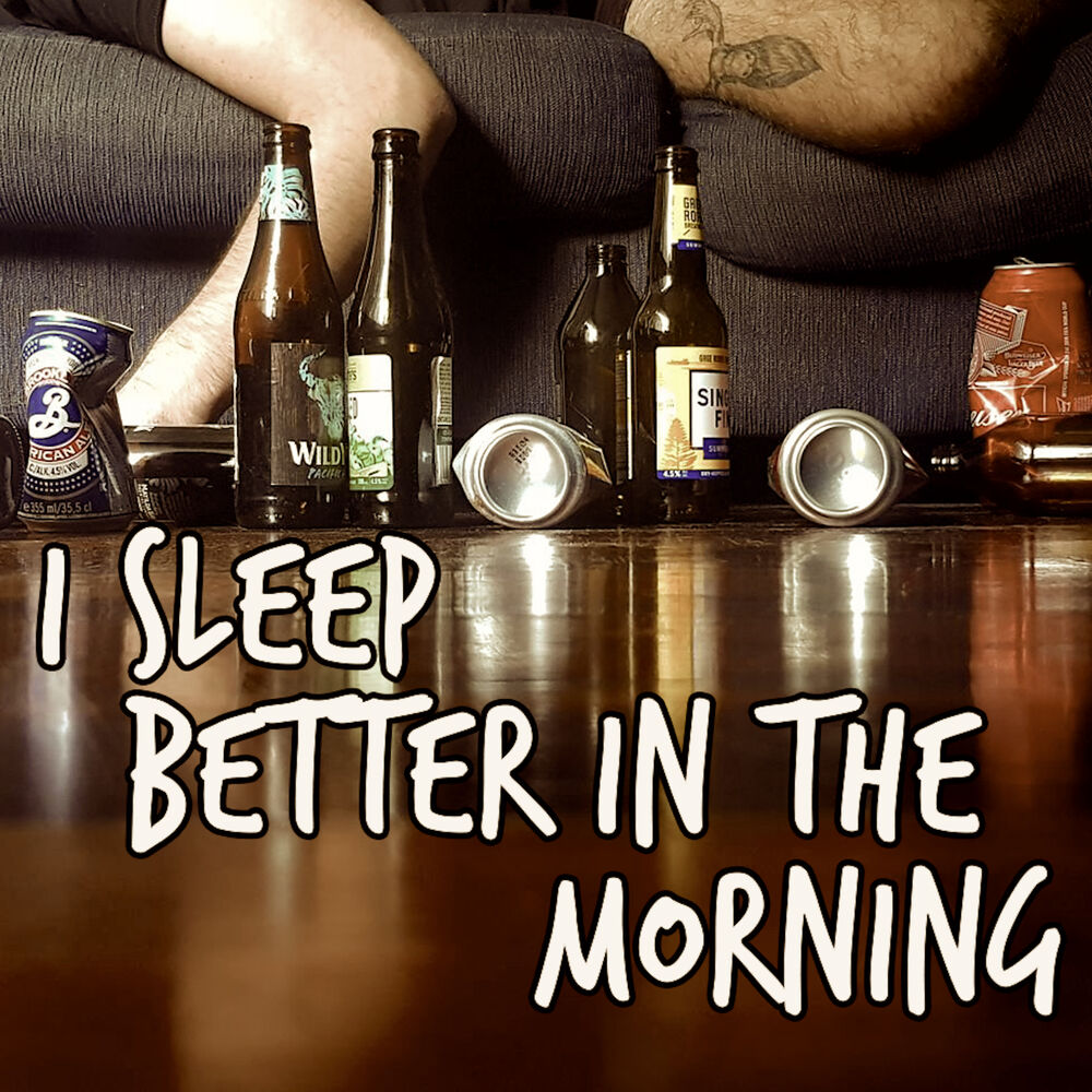 Picture of I Sleep Better in the Morning