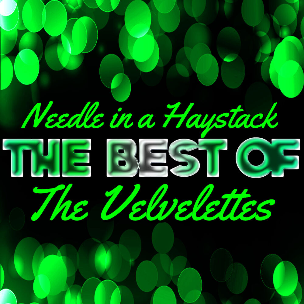 Picture of Needle in a Haystack - The Best of the Velvelettes
