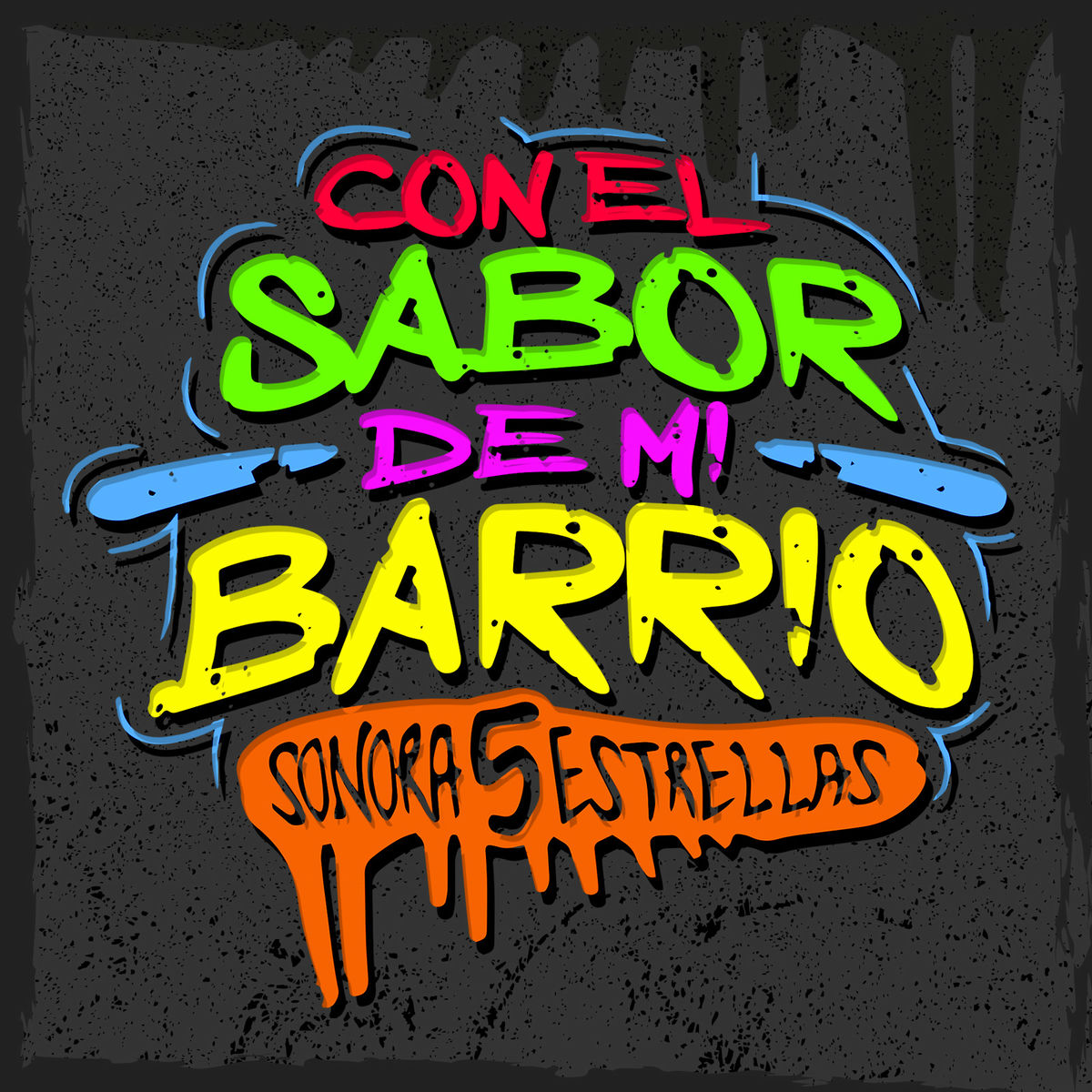 Album cover of Con El Sabor De Mi Barrio