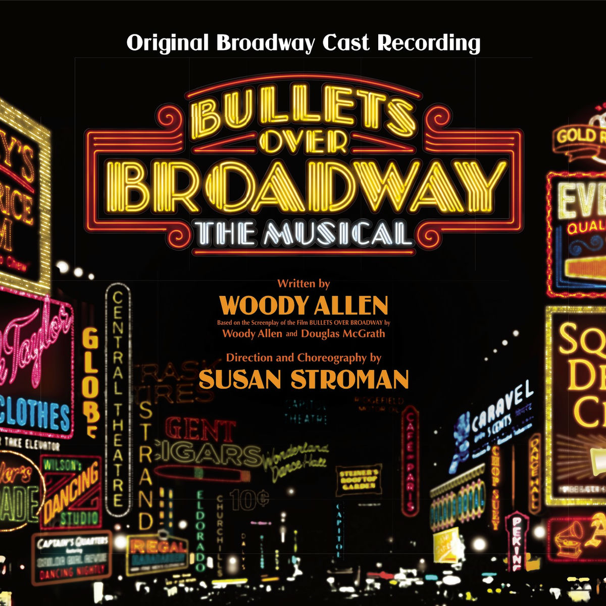 Album cover of Bullets Over Broadway (Original Broadway Cast Recording)
