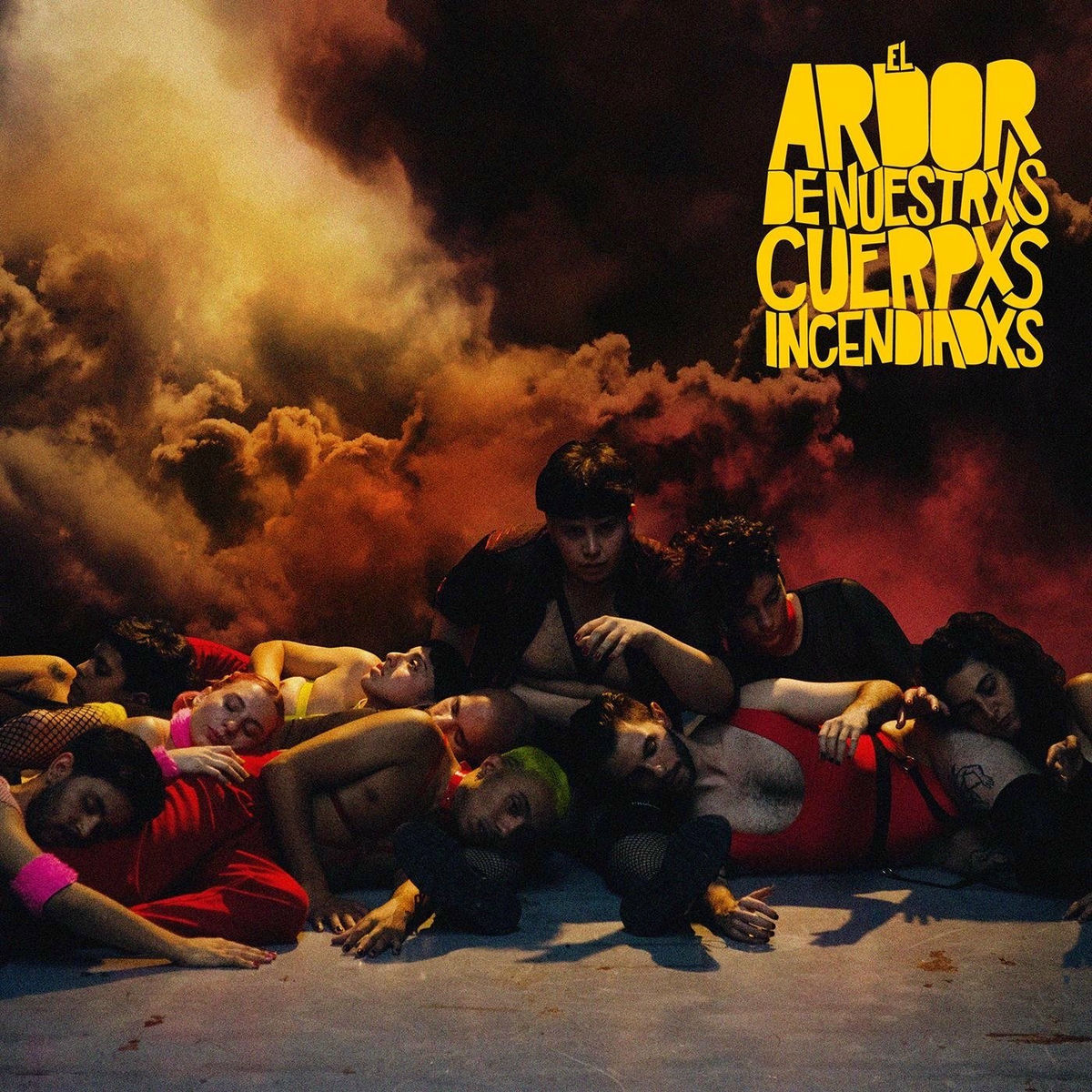 Album cover of El Ardor de Nuestrxs Cuerpxs Incendiadxs (Original Soundtrack)