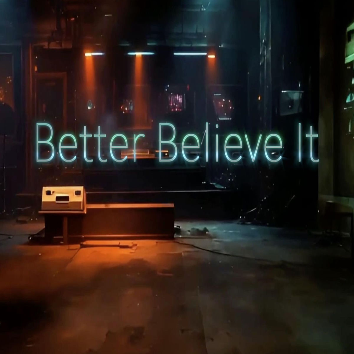 Album cover of Better Believe It