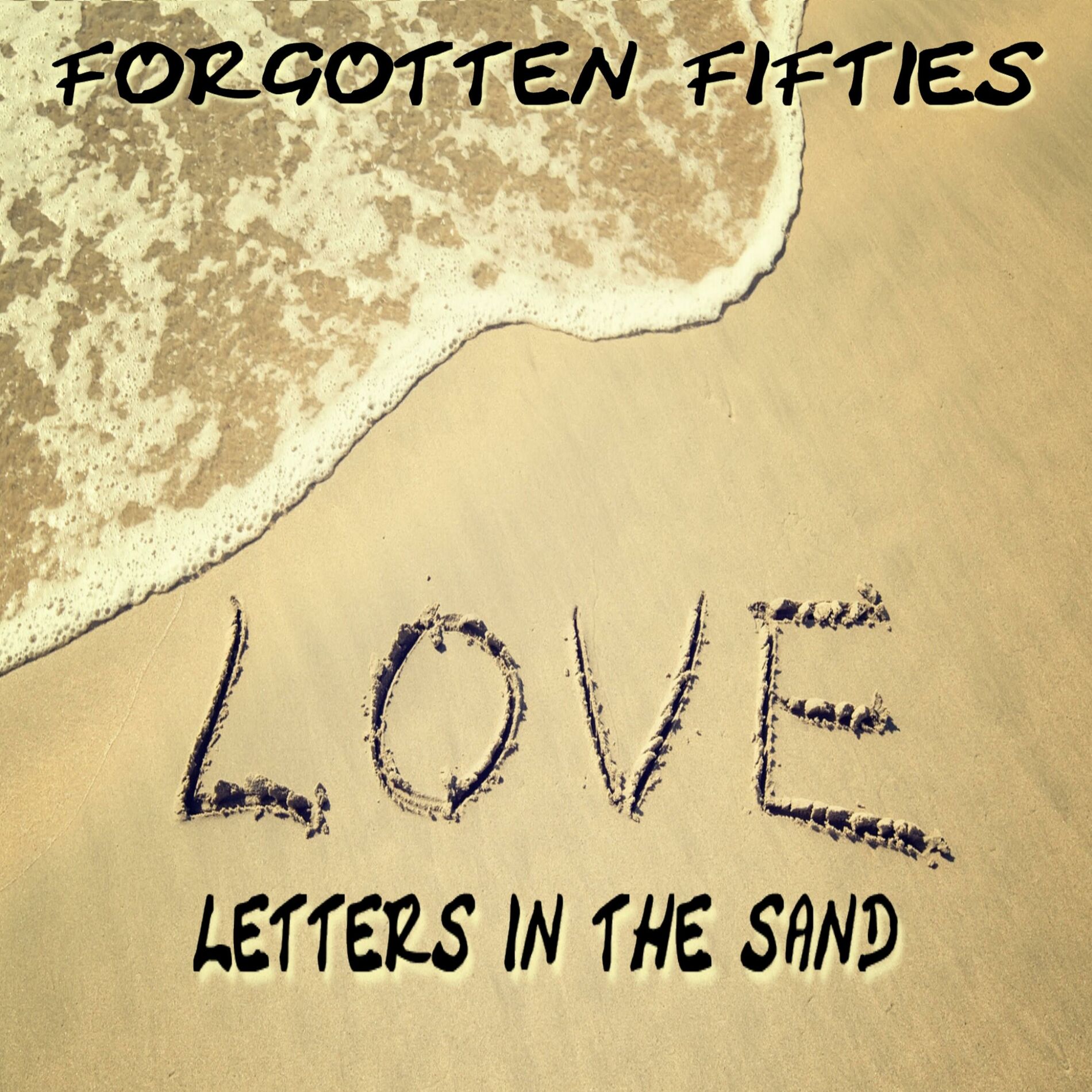 Album cover of Love Letters in the Sand (Forgotten Fifties)