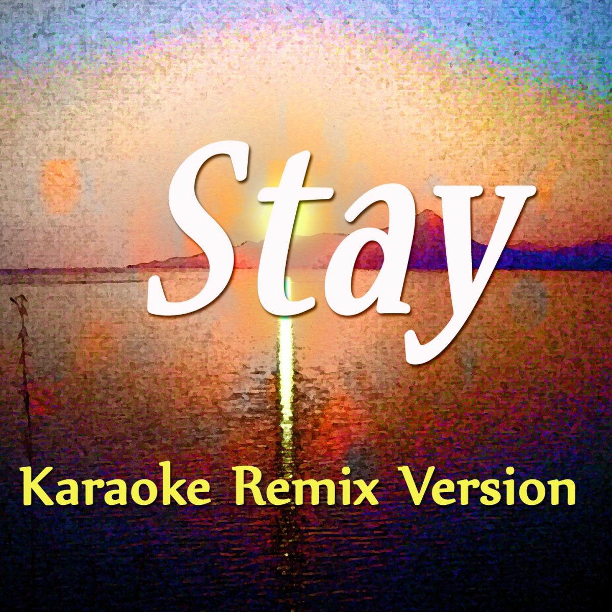 Album cover of Stay (Karaoke Version) (Originally Perfomed By Rihanna)