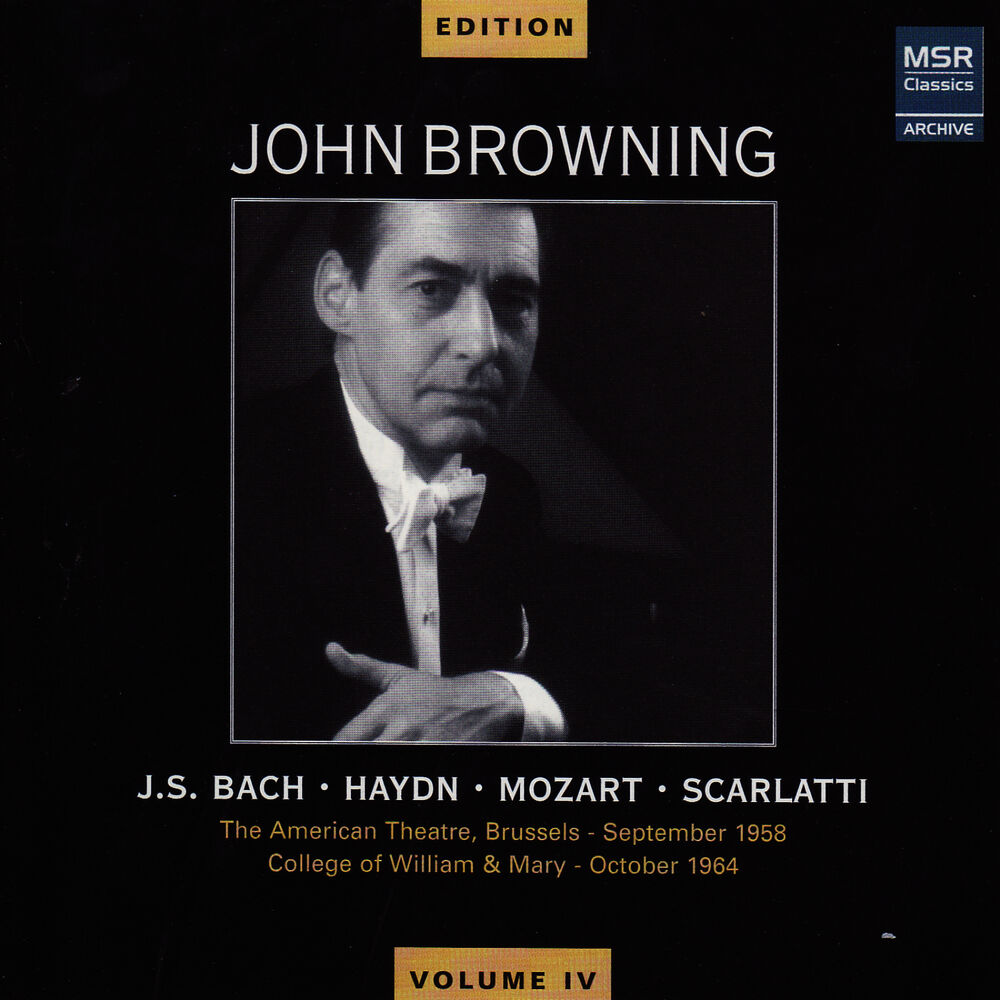 Picture of John Browning Edition, Vol. IV - Bach, Haydn, Mozart, Scarlatti